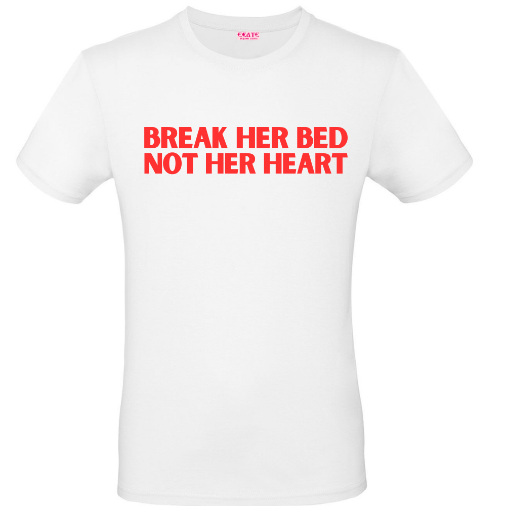 T-Shirt - Trendy AF - Break her bed