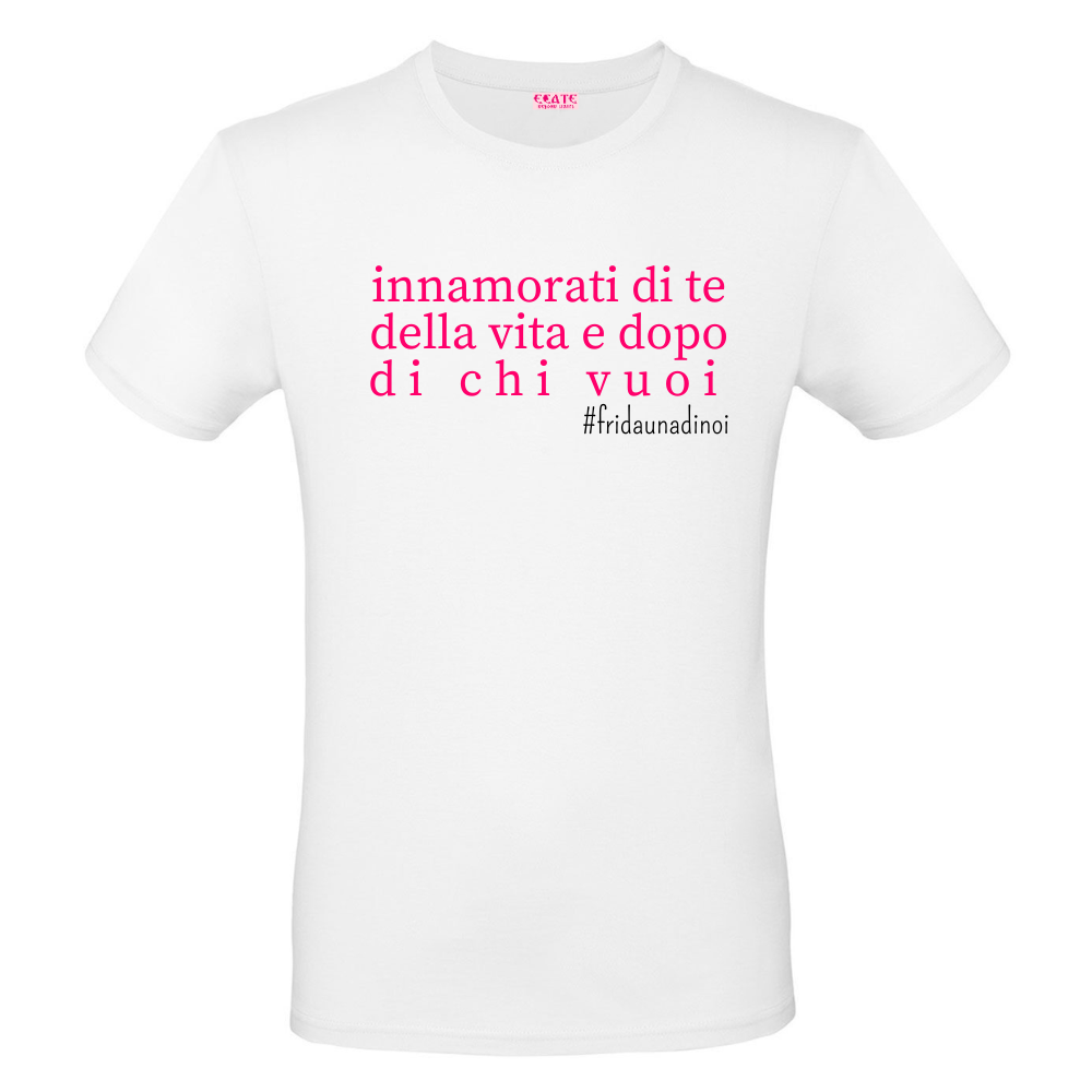 T-Shirt Verba Acida - Frida Una di Noi - Innamorati di te