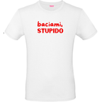T-Shirt - Trendy AF - BACIAMI, STUPIDO