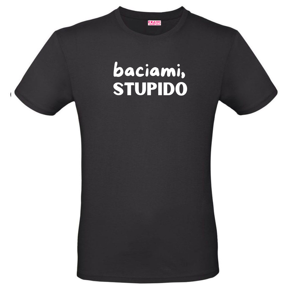 T-Shirt - Trendy AF - BACIAMI, STUPIDO