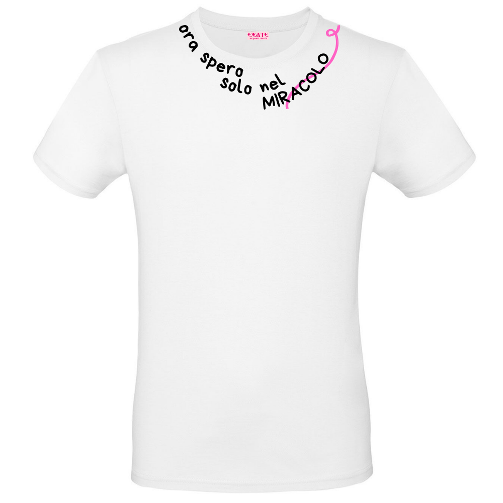 T-Shirt/Canotta - Al posto del <3 - Spero nel miracolo