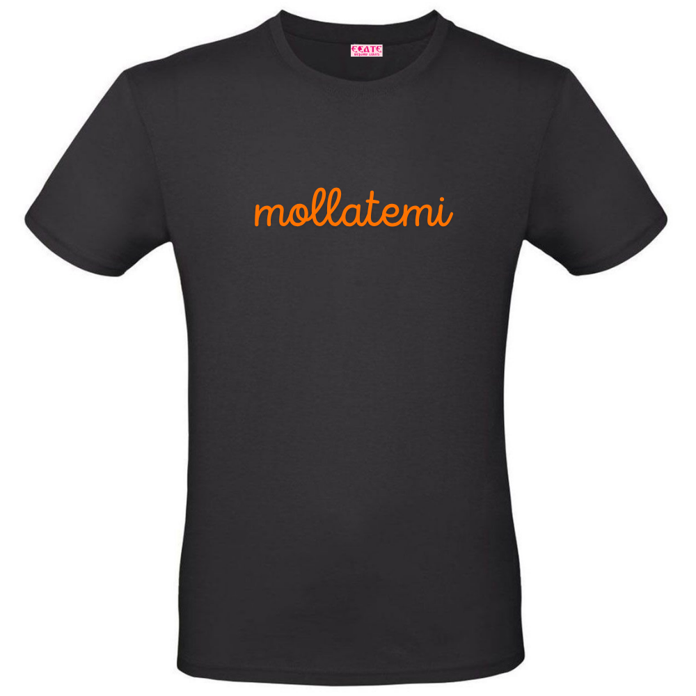 T-Shirt - Ciccio Font - Mollatemi