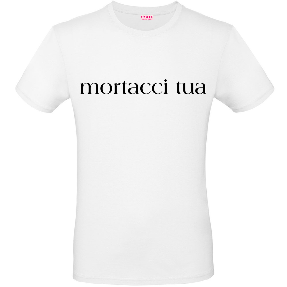 T-Shirt - Urlo popolare - MORTACCI TUA