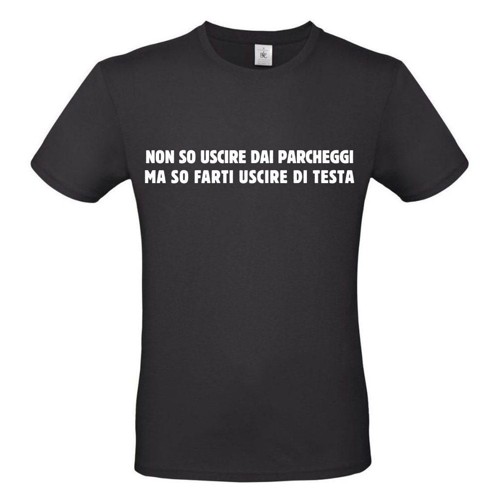 T-Shirt FARTI USCIRE DI TESTA