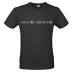 T-Shirt - Urlo popolare - VA' A DAR VIA