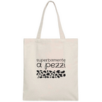 Shopper 100% cotone organico - Superbamente a pezzi (38x42 cm)