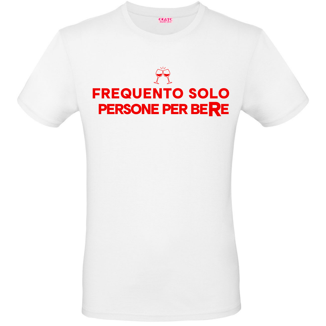 T-Shirt PERSONE PER BERE