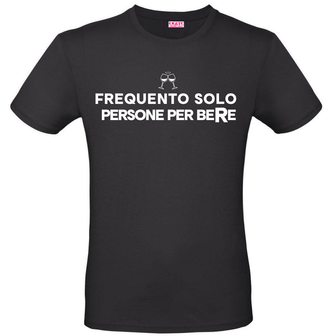 T-Shirt PERSONE PER BERE