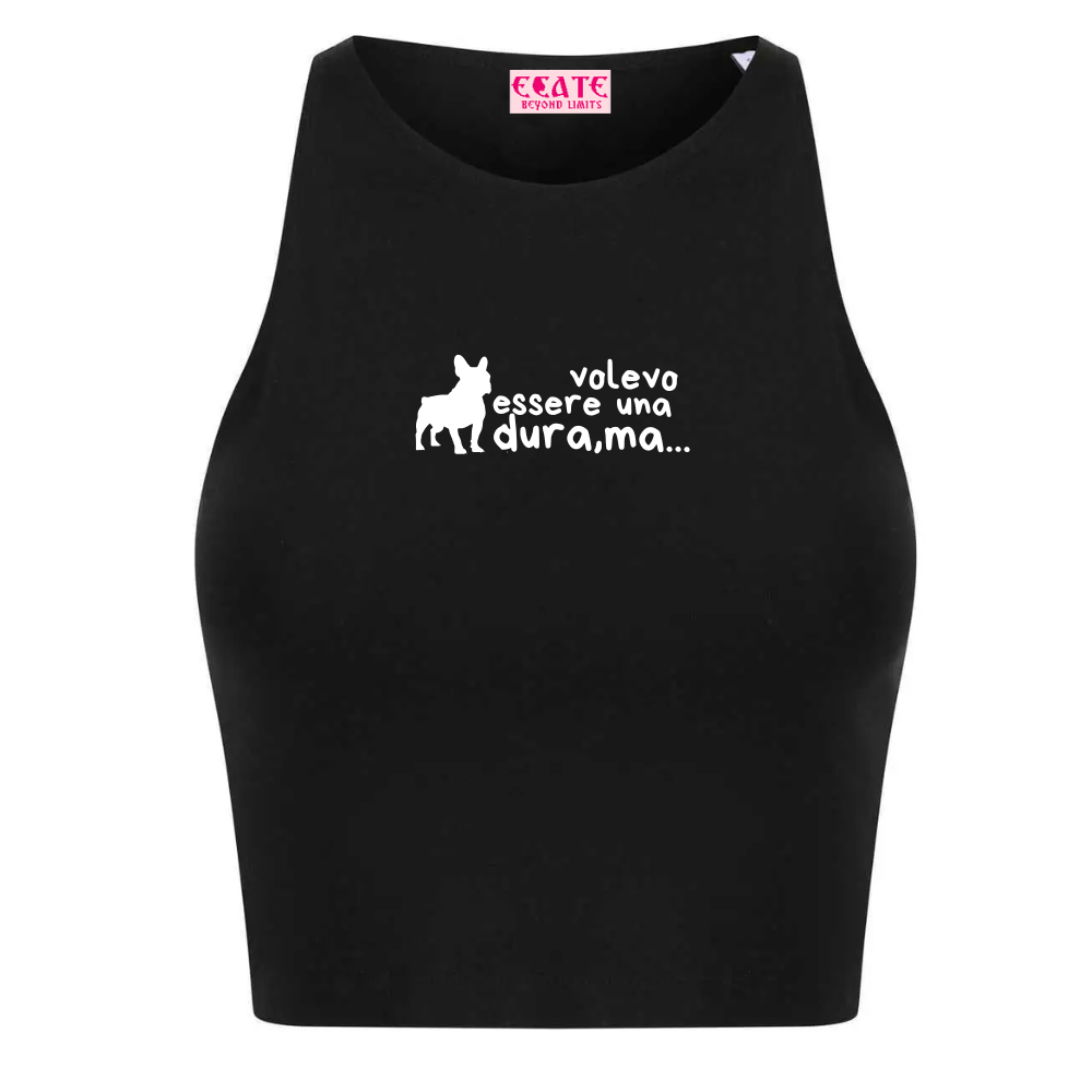 T-Shirt/Canotta - Al posto del <3 - Volevo essere una dura