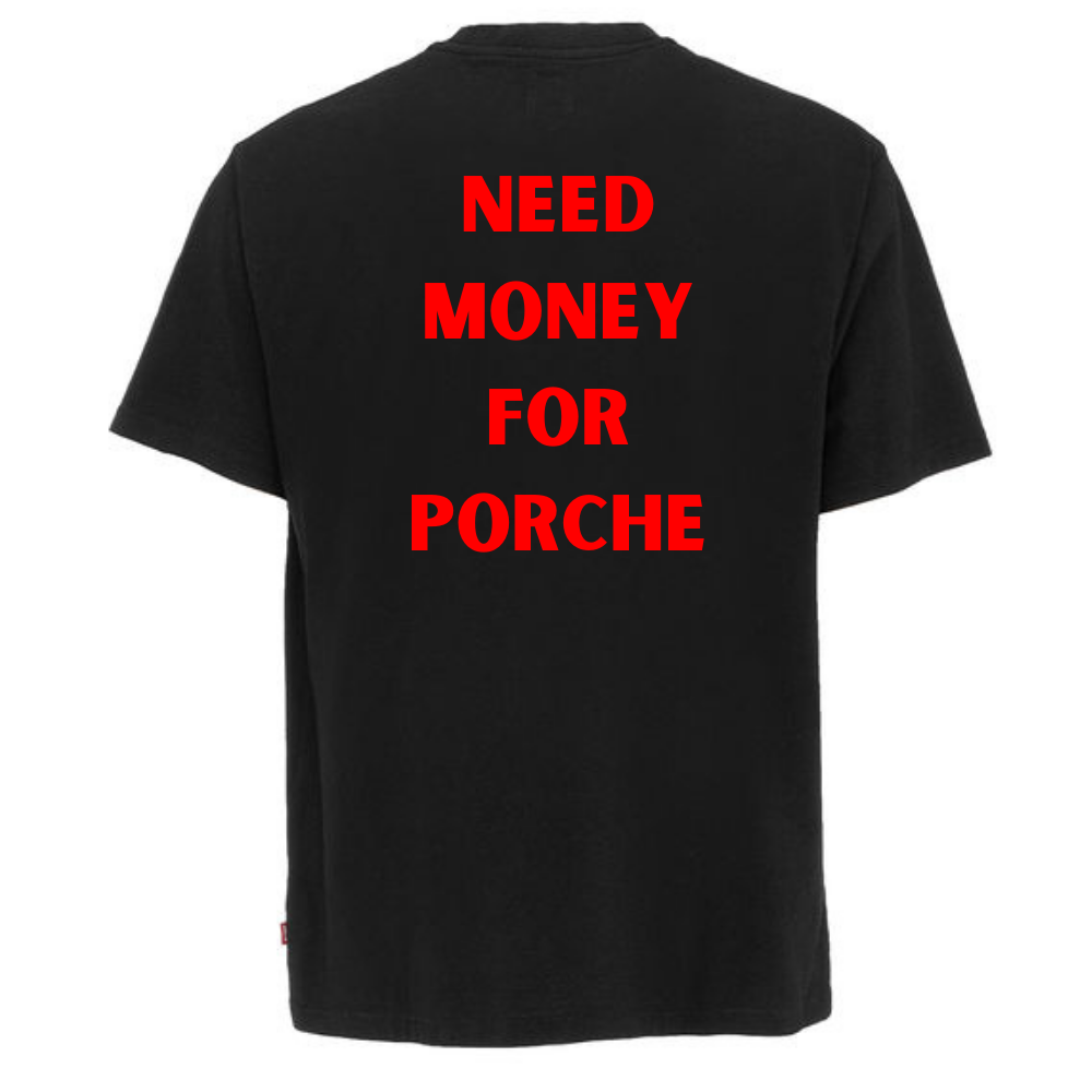 T-Shirt - Bad Boy - NEED MONEY POR PORCHE
