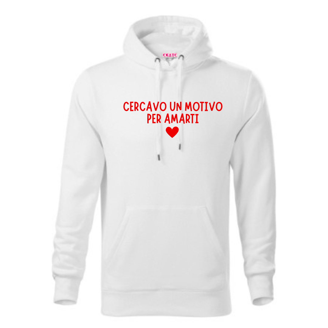 Felpa Un Motivo per Amarti