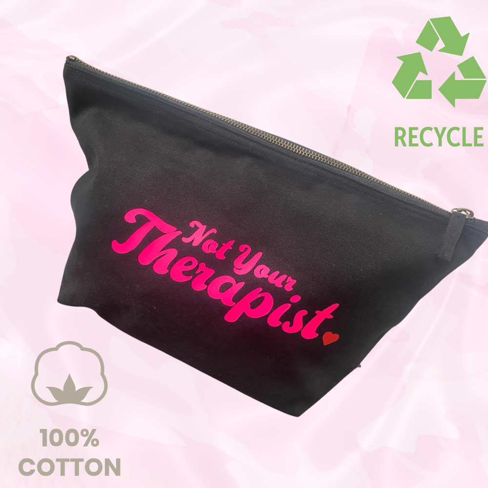 Pochette 100% cotone - Not Your Therapist (34cm x 21cm) (Copia)