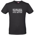 T-Shirt B*TCHES WITH TATTOOS