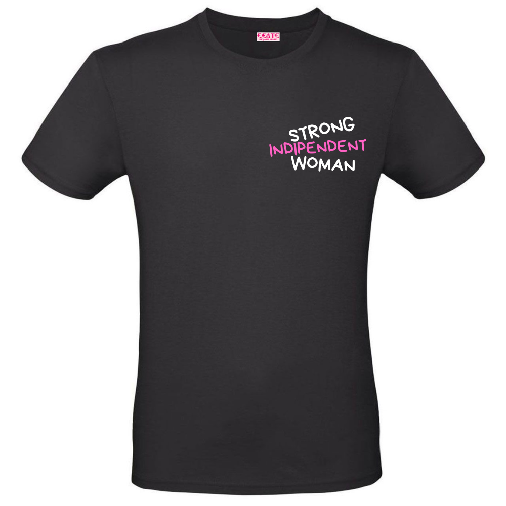 T-Shirt/Canotta - Al posto del <3 - Strong Indipendent Woman