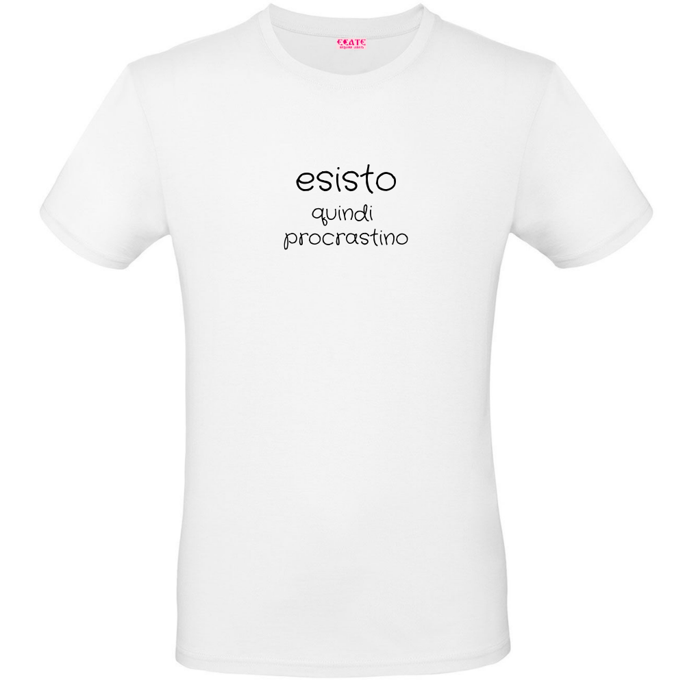T-Shirt - Al posto del <3 - ESISTO quindi procrastino