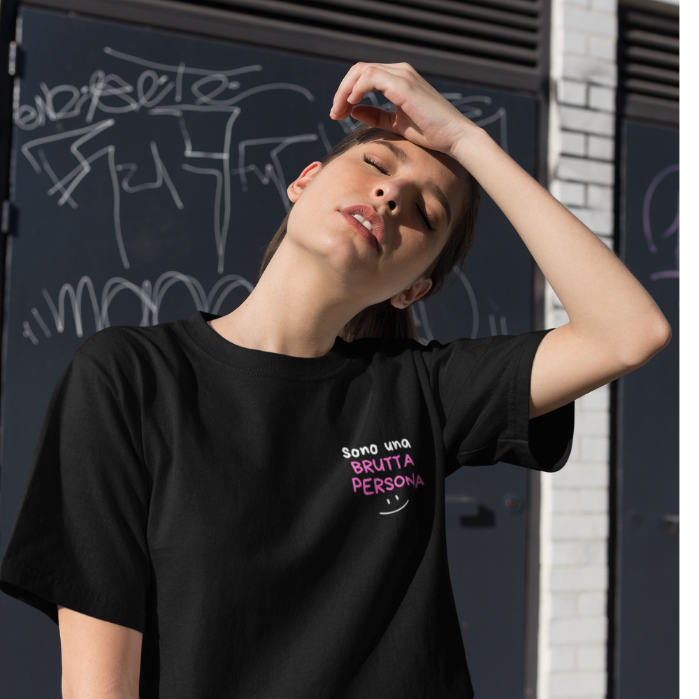 T-Shirt/Canotta - Al posto del <3 - Sono una BRUTTA PERSONA