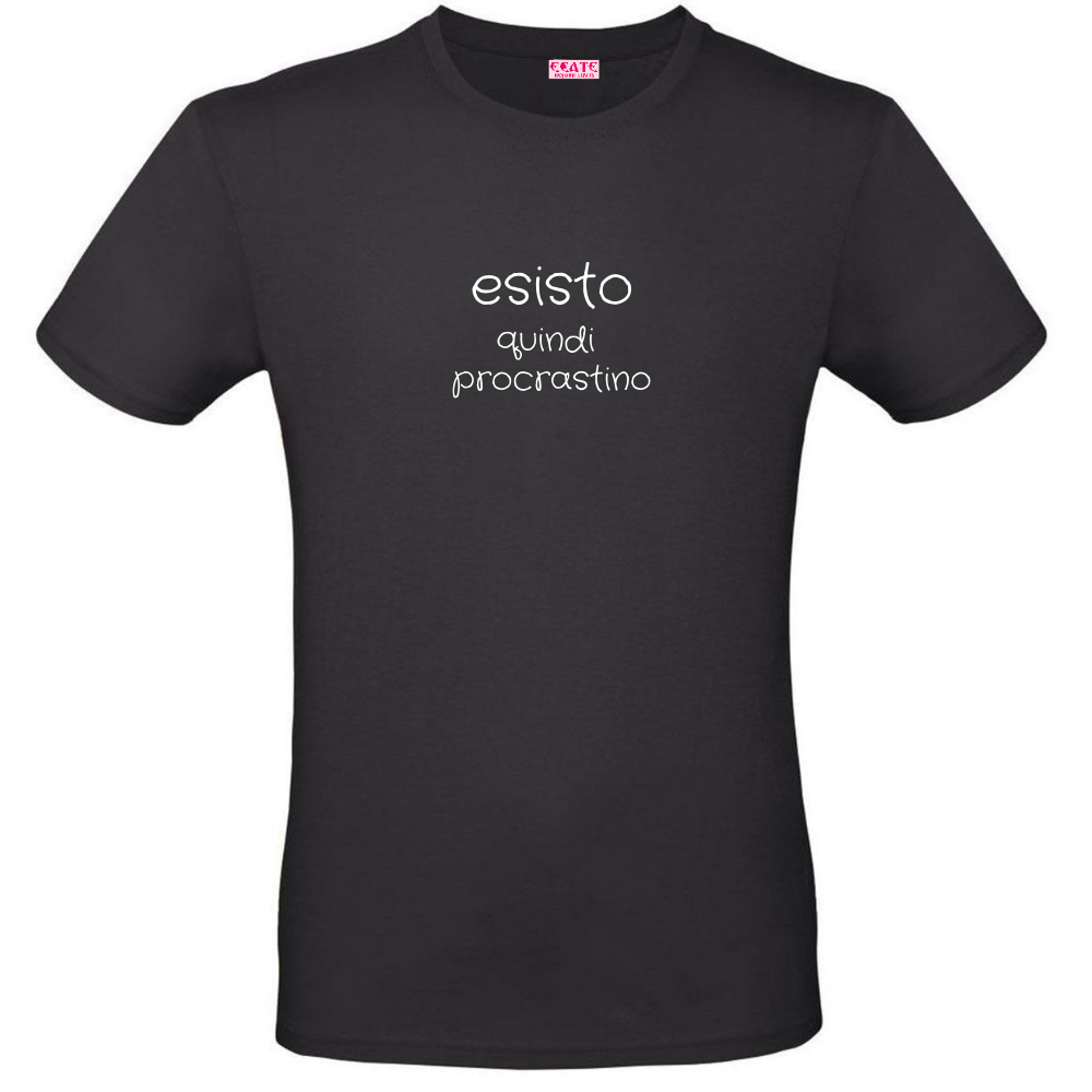 T-Shirt - Al posto del <3 - ESISTO quindi procrastino