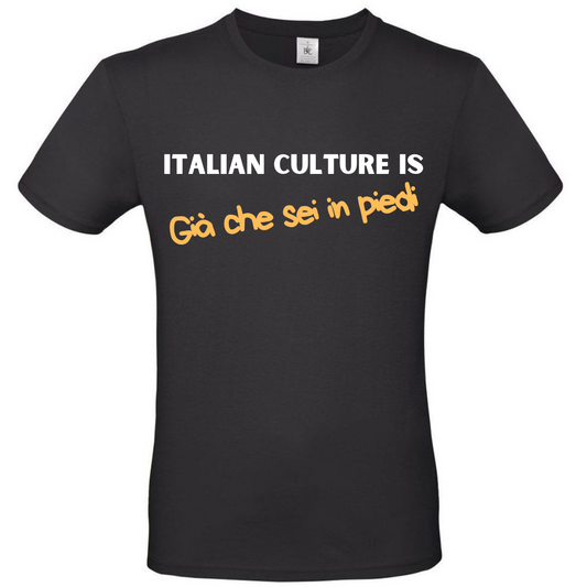 T-Shirt GIA' CHE SEI IN PIEDI