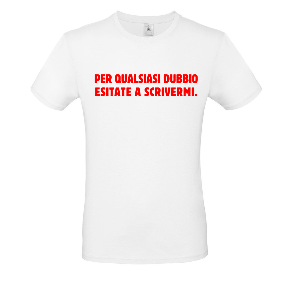 T-Shirt ESITATE A SCRIVERMI