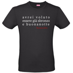 T-Shirt Verba Acida - Pavese Uno di Noi - Sbronzo e Buonanotte