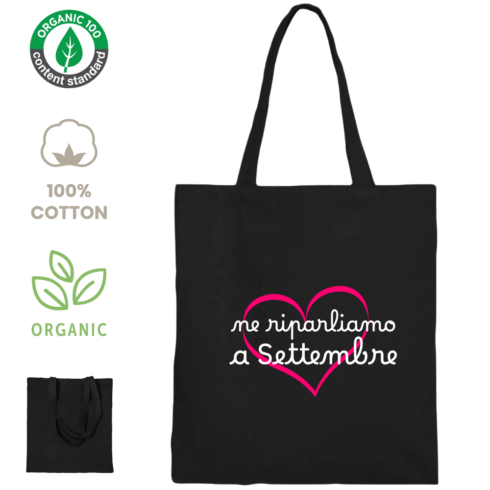 Shopper 100% cotone organico - Ne riparliamo a Settembre (38x42 cm)