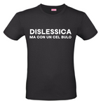 T-Shirt DISLESSICA MA